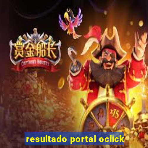 resultado portal oclick